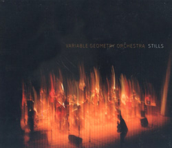 Variable Geometry Orchestra: Stills (Creative Sources)