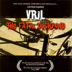 VRIL (Drake / Simonis / Cutler / Omer): The Fatal Duckpond (Recommended Records)