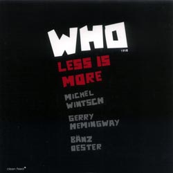 Who Trio: Less is More